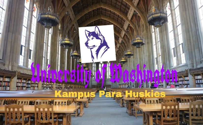 University of Washington : Kampus Para Huskies